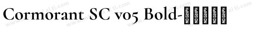 Cormorant SC v05 Bold字体转换